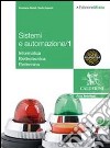 Sistemi ed automazione industriale. Per gli Ist. Tecnici industriali. Con espansione online. Vol. 1 libro