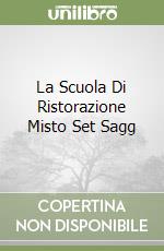 La Scuola Di Ristorazione Misto Set Sagg libro