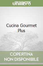 Cucina Gourmet Plus libro