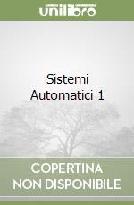 Sistemi Automatici 1 libro