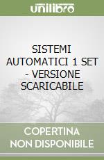 SISTEMI AUTOMATICI 1 SET  - VERSIONE SCARICABILE libro