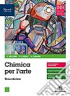 CHIMICA PER ARTE TERZA EDIZONE - LIBRO DIGITALE libro