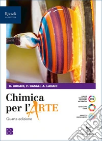 Chimica per l'arte. Per le Scuole superiori. Con e-book. Con espansione online libro