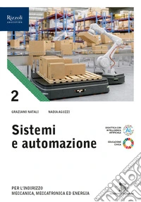 Sistemi e automazione. Per le Scuole superiori. Con e-book. Con espansione online. Vol. 2 libro