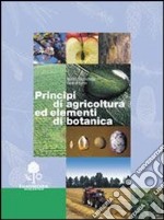 Principi di agricoltura ed elementi di botanica