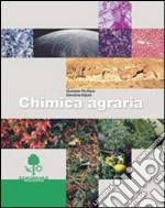 Chimica agraria. Per le Scuole superiori libro