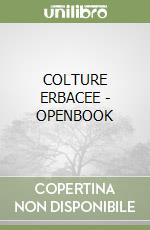 COLTURE ERBACEE - OPENBOOK