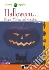 Halloween... Magic; witches and vampires. Con CD Audio libro