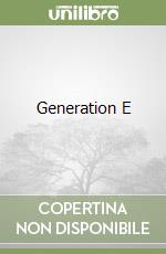 Generation E libro