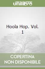 Hoola Hop. Vol. 1 libro