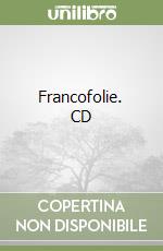 Francofolie. CD libro