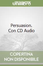 Persuasion. Con CD Audio