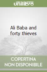 Ali Baba and forty thieves