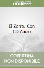 El Zorro. Con CD Audio libro