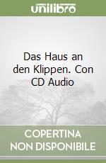 Das Haus an den Klippen. Con CD Audio libro