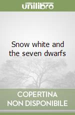 Snow white and the seven dwarfs libro