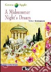 A Midsummer night's dream. Con CD Audio. Con CD-ROM libro