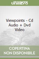 Viewpoints - Cd Audio + Dvd Video libro