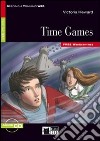 Time games. Con file Audio scaricabile libro di Heward Victoria