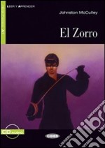 El Zorro. Con CD Audio