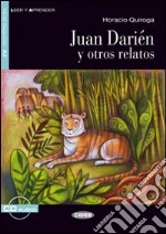 Juan Darien y otros rel. Con CD Audio libro