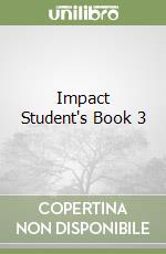 Impact Student's Book 3 libro