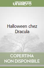 Halloween chez Dracula libro