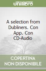 A selection from Dubliners. Con App. Con CD-Audio libro