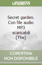 Secret garden. Con file audio MP3 scaricabili (The)