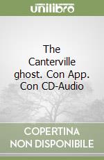 The Canterville ghost. Con App. Con CD-Audio libro