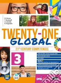 Twenty-one global. With Student's book & Workbook, Exams, INVALSI, Trainer A1/A2. Per la Scuola media. Con e-book. Con espansione online. Vol. 3 libro