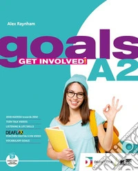 Goals. A2. Student's book&workbook. With Vocabulary goals. Per le Scuole superiori. Con espansione online libro