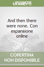 And then there were none. Con espansione online