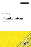 Frankenstein. Con e-book. Con espansione online libro