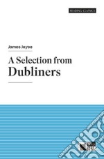 Selection from Dubliners. Con e-book. Con espansione online (A) libro