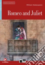 Romeo and Juliet. Con e-book. Con espansione online libro