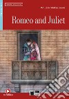 Romeo and Juliet. Con e-book. Con espansione online libro