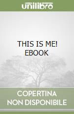 THIS IS ME! EBOOK libro