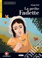 Petite fadette. Con app. Con e-book (La) libro