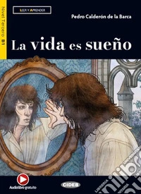 Vida es sueno. Con app. Con e-book (La) libro