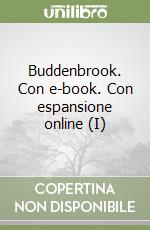 Buddenbrook. Con e-book. Con espansione online (I)