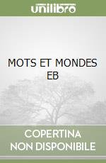 MOTS ET MONDES EB libro