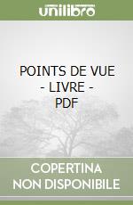 POINTS DE VUE - LIVRE - PDF libro