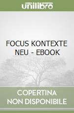 FOCUS KONTEXTE NEU - EBOOK libro