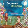 La prova di Keira libro