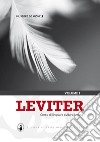 Leviter. Corso di lingua e cultura latina. Per i Licei e gli Ist. magistrali. Con espansione online. Vol. 1 libro