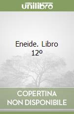 Eneide. Libro 12º