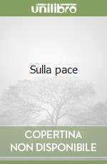 Sulla pace libro