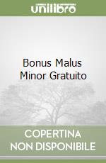 Bonus Malus Minor Gratuito libro