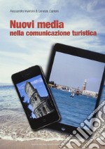 Nuovi media nella comunicazione turistica